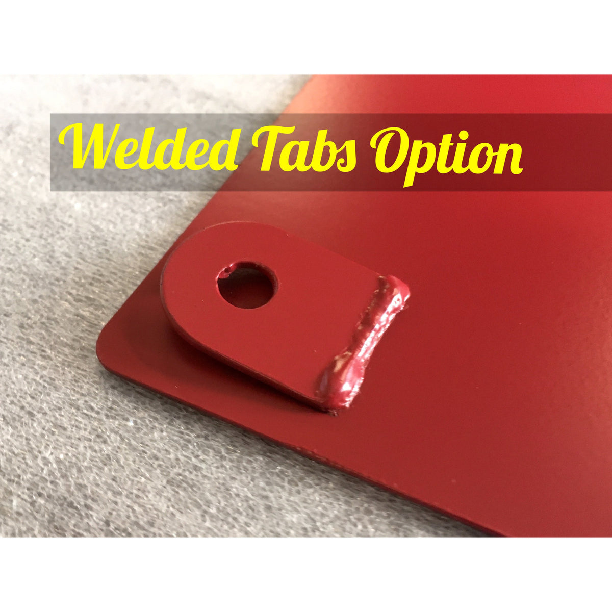 welded tabs option